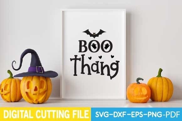 Boo Thang Svg: A Versatile Graphics Asset for Crafts