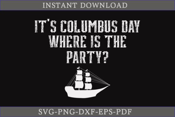 Columbus Day Party SVG: A Graphics Asset for Crafts