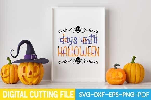 Days Until Halloween Svg: A Must-Have for Creative Graphics