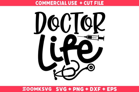 Doctor Life SVG: A Versatile Graphic for Crafts and Digital Products