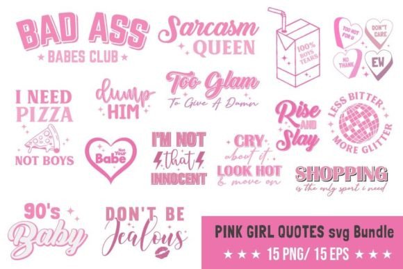Funny Girl Pink Quote SVG PNG Bundle for Crafts and Graphics