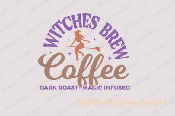 Halloween Coffee Witch Sign SVG: A Crafty Graphic Gem