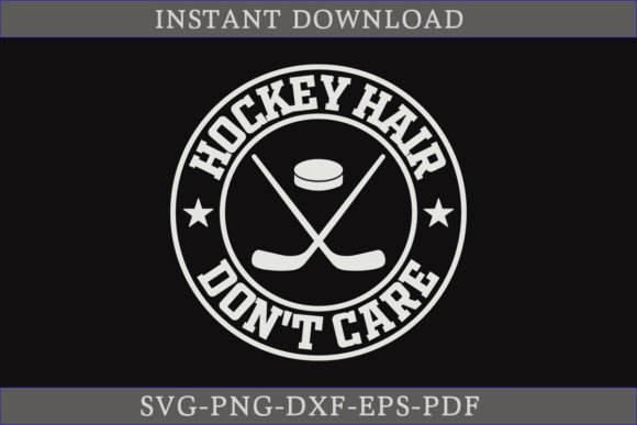 Hockey Hair Don't Care: A Versatile SVG Cut File