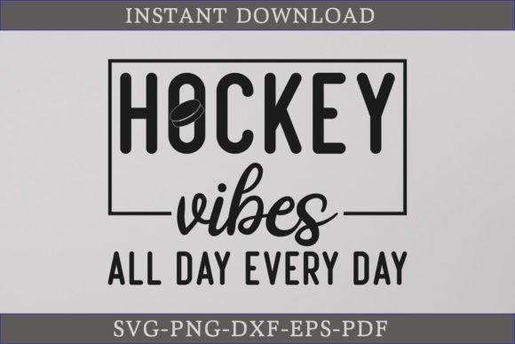 Hockey Vibes All Day SVG: A Must for Crafters