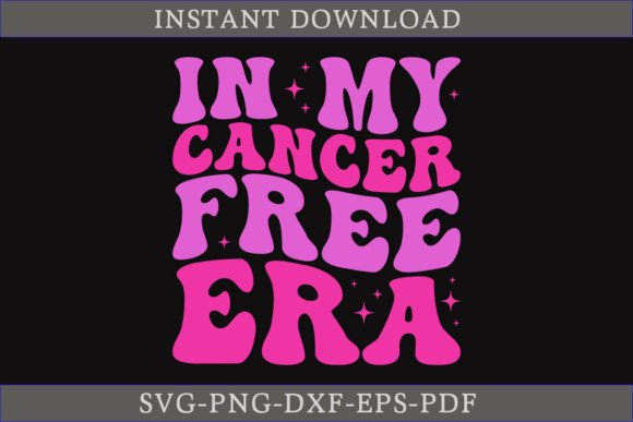In My Cancer Free Era: A Retro Graphics Asset for Crafts