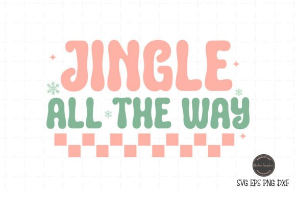 Jingle All the Way - Retro Christmas SVG for Crafts & Graphics