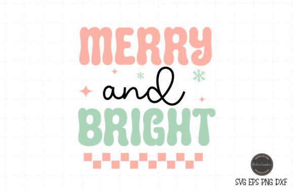 Merry and Bright - Retro Christmas SVG for Graphics and Crafts