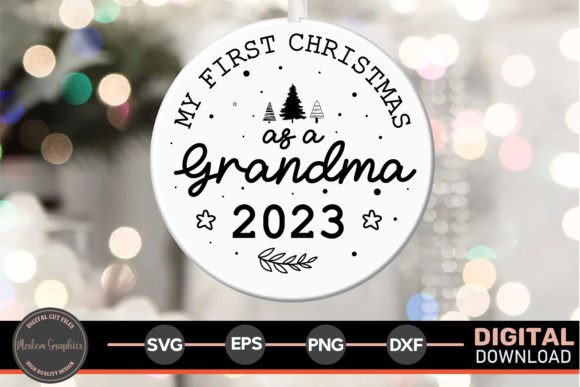 My First Christmas As a Grandma 2023 SVG: A Crafts Graphics Review